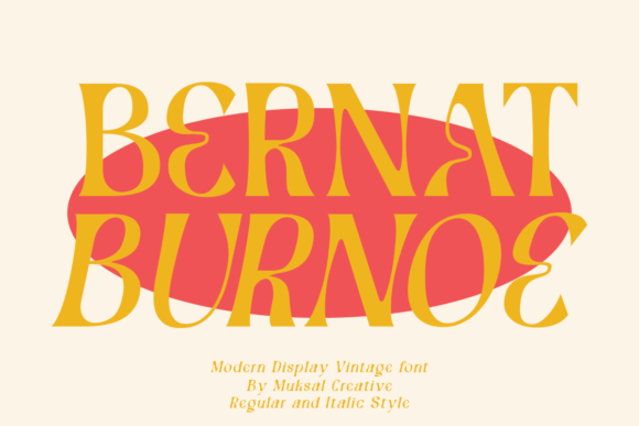 Bernat Burnoe: A Display Font That Feels Like Home