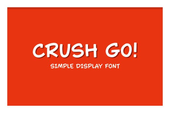 Crush Go: A Modern Display Font That Elevates Digital Branding