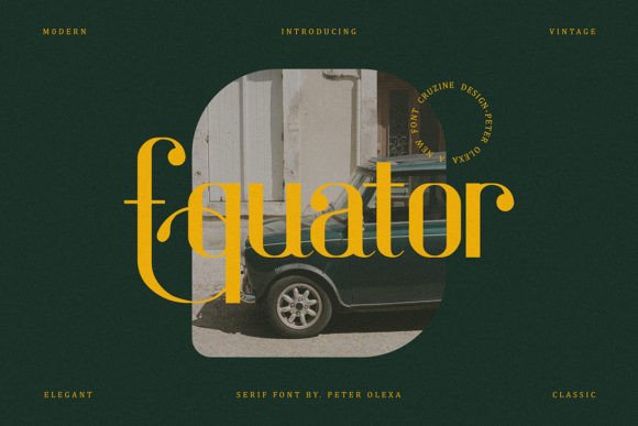 Equator: A Vintage Display Font That Elevates Digital Branding