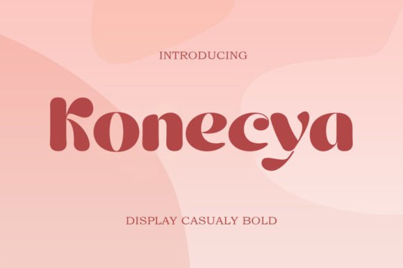 Konecya: A Fresh Display Typeface for Campaign Headlines