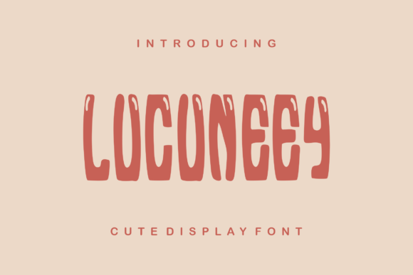 Lucuneey: A Display Font That Delivers Joy at First Glance